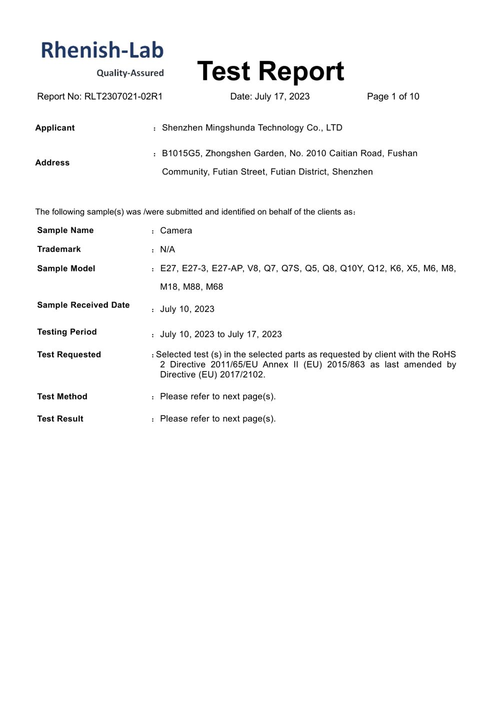 Test report: rohs RLT2307021-02R1 issued by Rhenish-Lab Certification & Testing (Shenzhen) Co., Ltd., covering E27, E27-3, E27-AP, V8, Q7, Q7S, Q5, Q8, Q10Y, Q12, K6, X5, M6, M8, M18, M88, M68